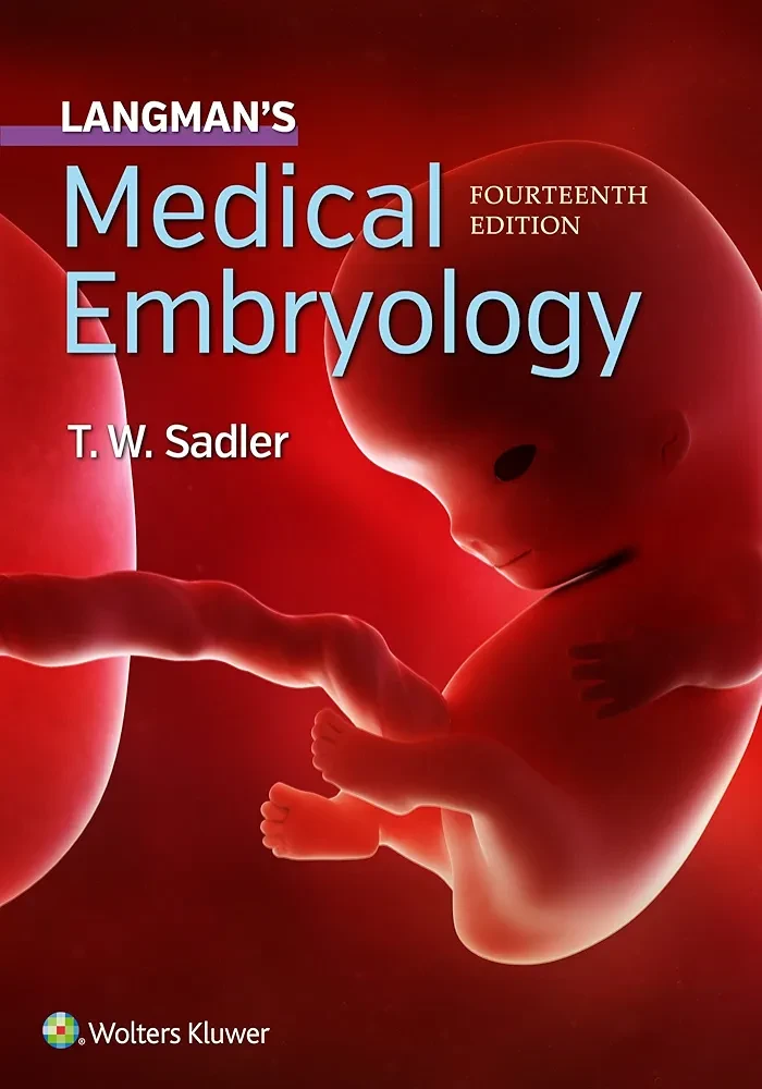 Langman Embryology Medical Book by Thomas Sadler