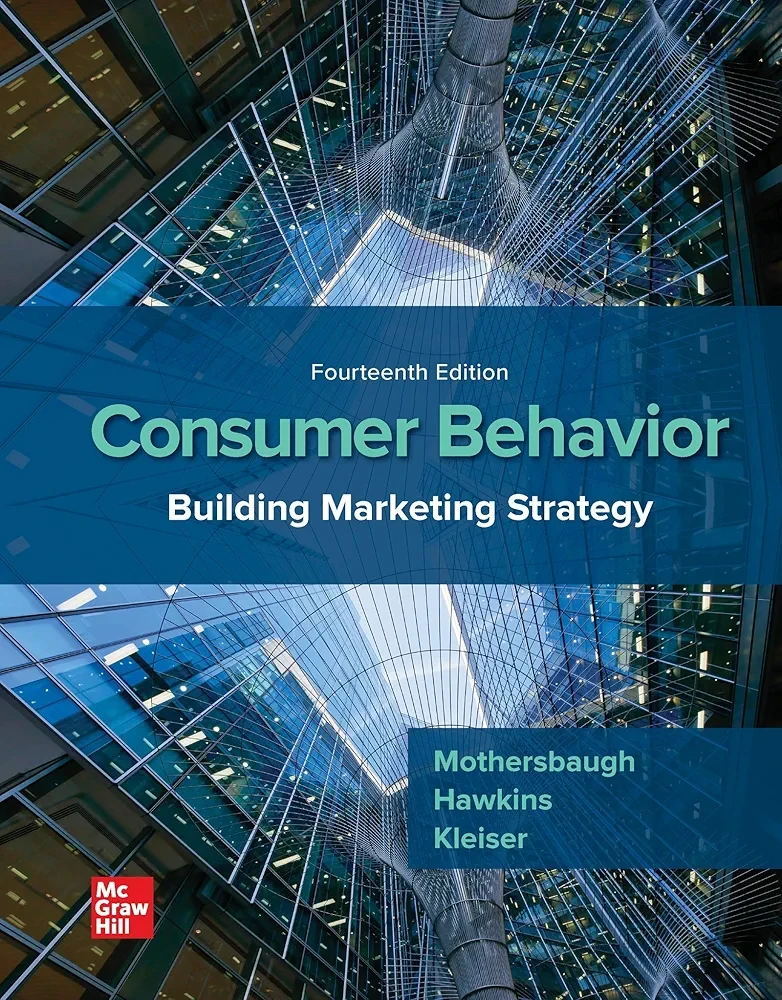 Consumer Behavior: Building Marketing Strategy By Hawkins