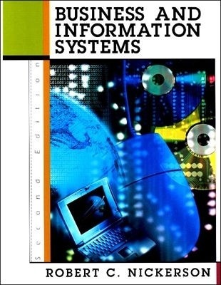 Business and information systems Book by Robert C Nickerson
