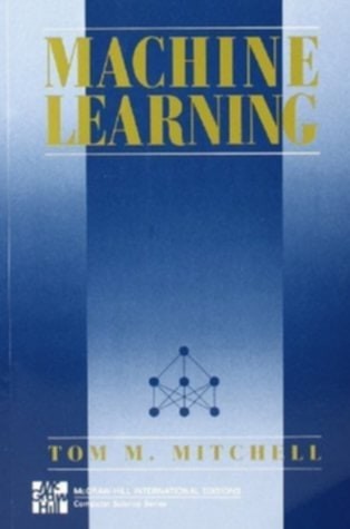 Tom M. Mitchell Machine Learning