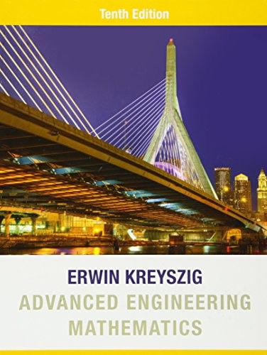 Advanced Engineering Mathematics by Erwin Kreyszig